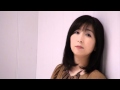 岡村孝子 ニューアルバム 『勇気』 プロモーションビデオ