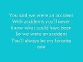 My Favorite Accident
