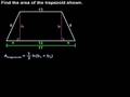Watch Video on Area of a Trapezoid - Geometry Help