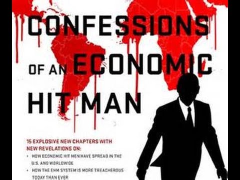 confessions economic hitman confessions economic hitman