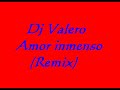 dj valero amor inmenso