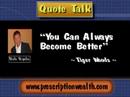 Tiger Woods - Quote Talk - www.prescriptionwealth.com Tiger Woods - Quote Talk - www.prescriptionwealth.com