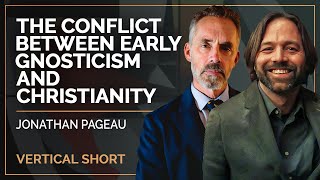 The conflict between early Gnosticism and Christianity | Jordan B Peterson #shorts