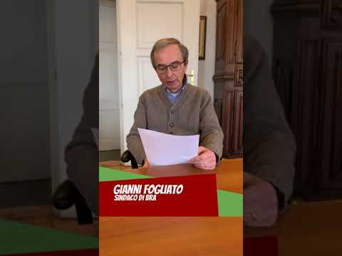 Andrà tutto bene: un augurio particolare dal Sindaco di Bra Gianni Fogliato (Video)