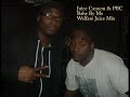 Baby By Me (Welfare Juice Mix) - Juice Cannon & PBC