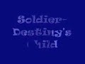 Soldier- Destiny\