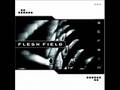 videos de Flesh Field - Justify