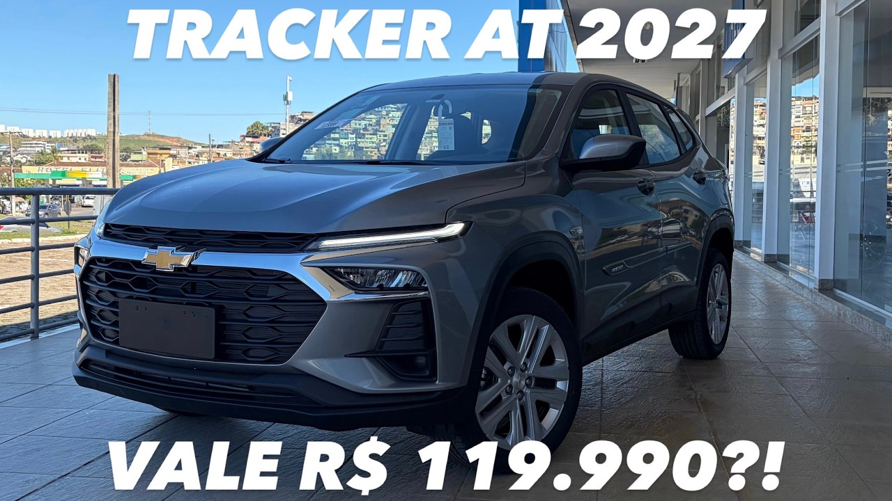 AVALIAÇÃO CHEVROLET TRACKER AT 2027 - O MODELO MAIS VENDIDO DA GM POR R$ 119.990,00 VALE A PENA?!