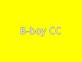 Bboy Cc