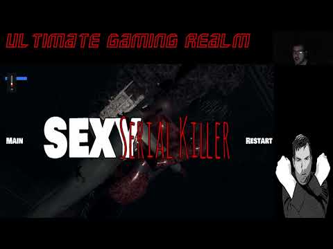 UGR Play’s – Sexy Serial Killer | Dixon's Ultimate Gaming Realm