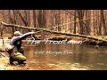 Fly Fishing Morgan Run with The Troutmen