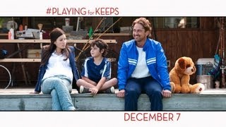 Playing For Keeps - Official Trailer