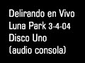 La Ley - Delirando en Vivo