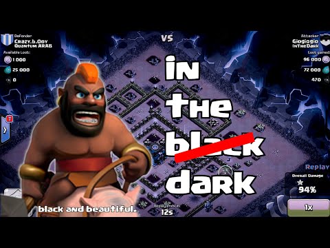 Clash of clans - Kings of clash clan inthedark (black is back?)