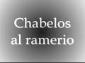 chabelos - al ramerio (tributo a leuzemia)