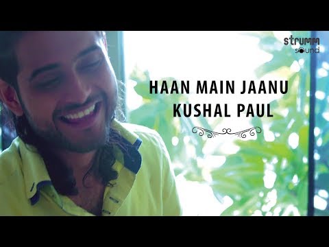 Haan Main Jaanu I Kushal Paul I Tagore for everyone