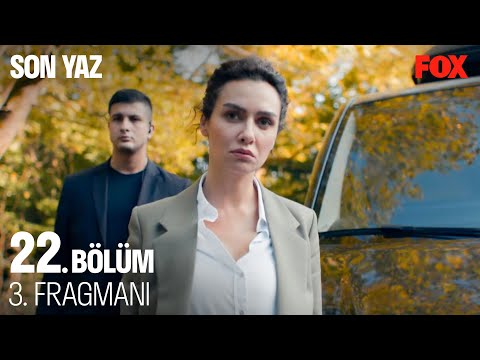 Son Yaz 22. Bölüm 3. Fragmanı                                                                                                                                                                                                                             