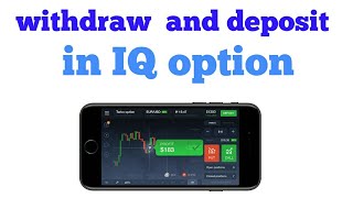 IQ Option Deposit, Trade & Withdrawal Proof ! iq option me pese dalne ka tarika .hindi (urdu)