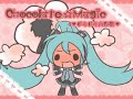 ??????Chocolate?Magic -???????-