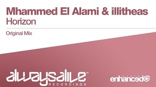 Mhammed El Alami&illitheas - Horizon (Original Mix) [OUT NOW]