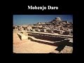 Indus Valley- Ancient Pakistan