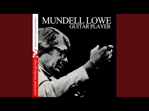 Mundell Lowe – Guitar Player