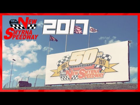 New Smyrna Speedway 2017 Memories 