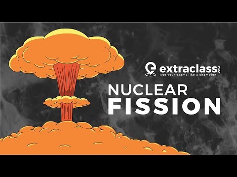 Nuclear Fission | JEE-NEET | Extraclass.com - YouTube