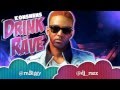 Konshens Drink And Rave Video and Lyrics