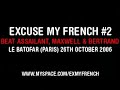 rap singer and dj beat assailant freestyle with maxwell & bertrand @ batofar for the excuse my french party 2nd edition on 26th october 2006