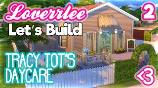 Tracy Tot's Daycare Let's Build