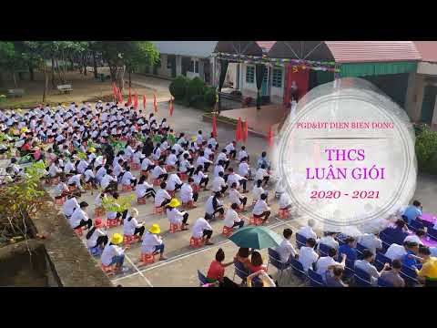 Trường THCS Luân giói - Điện Biên Đông năm học 2020 - 2021