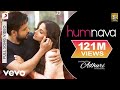 Download Humnava Full Video Hamari Adhuri Kahani Emraan Hashmi Vidya Balan Papon Mithoon Mp3 Song