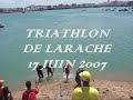 TRIATHLON LARACHE 2007 TRIATHLON LARACHE 2007