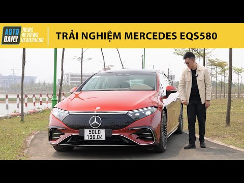 Trải nghiệm chi tiết Mercedes EQS 580 - Thiết kế LẠ nhưng ĐẸP thì chưa! |Autodaily.vn|