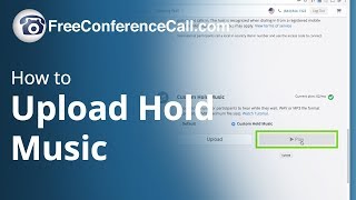 How to Upload Custom Hold Music