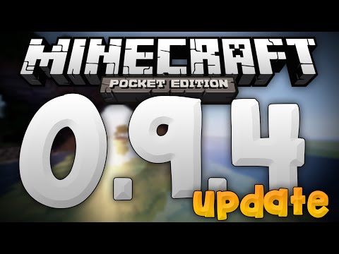 Minecraft PE 0.9.4 Update Video - What's New In MCPE 0.9.4 & 0.9.3 - Minecraft Pocket Edition
