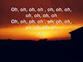 Read Description here for more information! Lyrics from www.lyricsmode.com I do not own any part of this song, and take no credit for this song or the lyrics in it. Song: 