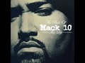 Mack 10- The Testimony Mack 10- The Testimony