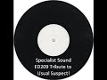Specialist Sound -ED209 Tribute to the Usual Suspects