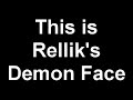Rellik's Demon Face