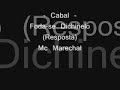 Cabal - Foda se Dichinelo (Resposta ao Mc Marechal)
