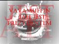 vavamuffin - jah jest prezydentem vavamuffin - jah jest prezydentem