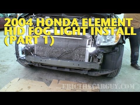 2004 Honda Element HID Fog Light Install (Part 1) -EricTheCarGuy