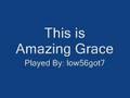 Bagpipe- Amazing Grace