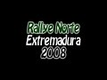 rallye norte extremadura 2008  casas del catañar 1 