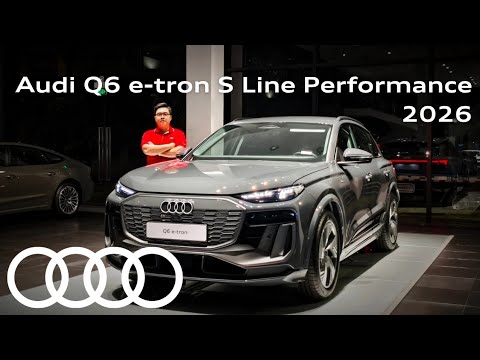 |4K| 2026 Audi Q6 etron S Line Performance ADAS - Review chi tiết - xe điện toàn diện nhất phân khúc