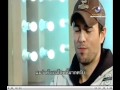 Enrique Iglesias Interview on Thai's TV Program Part 02