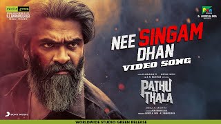 Pathu Thala - Nee Singam Dhan Video  Silambarasan 