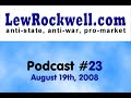 LewRockwell.com Podcast #23 - Road Socialism LewRockwell.com Podcast #23 - Road Socialism